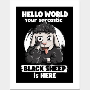 Sarcastic black sheep Posters and Art